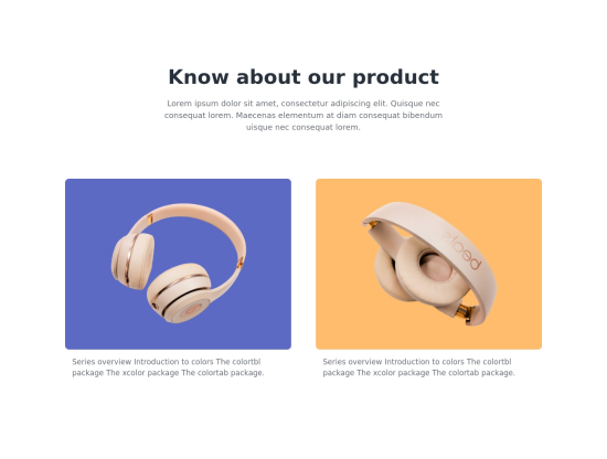 Get to Know Our Products: Explore and Discover